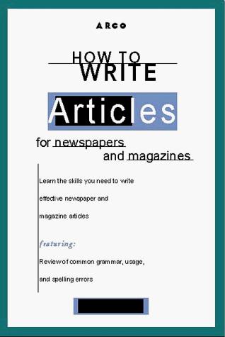 Cover for How to write articles for newspapers and magazines