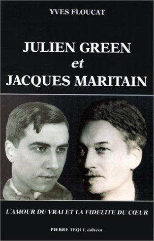 Cover for Julien Green et Jacques Maritain