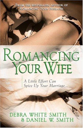 Cover for Romancing Your Wife