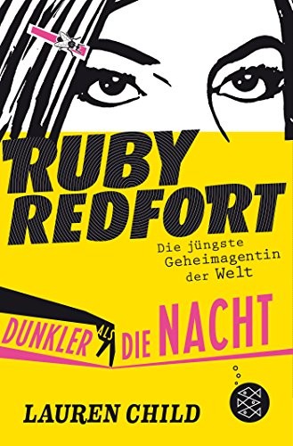 Cover for Ruby Redfort 04 - Dunkler als die Nacht
