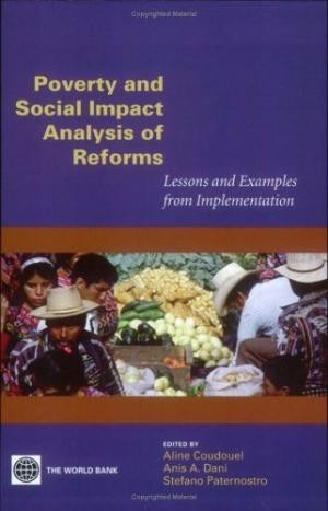 Cover for Poverty and social impact analysis of reform : lessons and examples from implementation