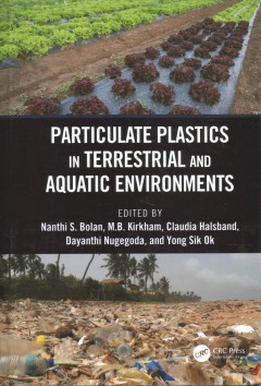 Cover for Particulate Plastics in Terrestrial and Aquatic Environments