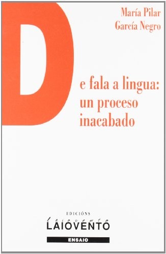 Cover for De fala a lingua, un proceso inacabado