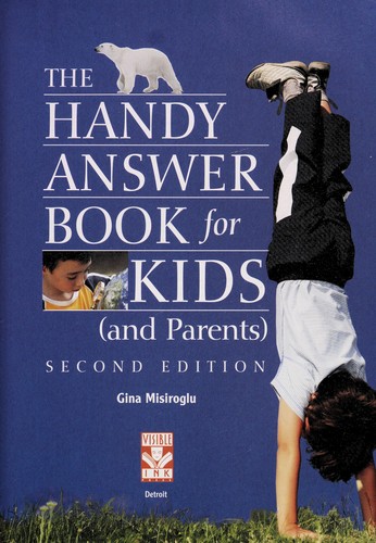 Cover for The handy answer book for kids (and parents)