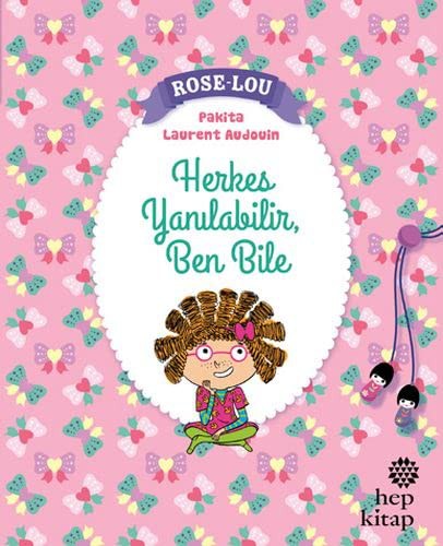 Cover for Rose Lou Herkes Yanilabilir, Ben Bile