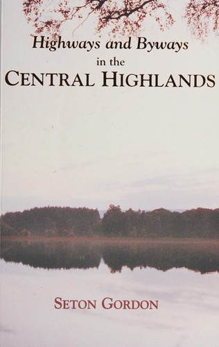 Cover for Highways and byways in the Central Highlands