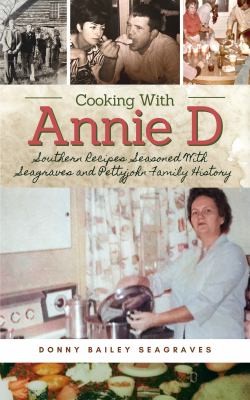 Cover for Cooking with Annie D