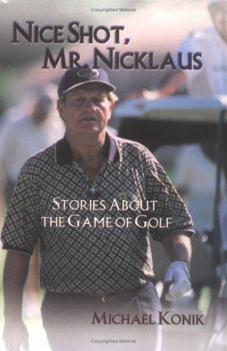 Cover for Nice Shot, Mr. Nicklaus 