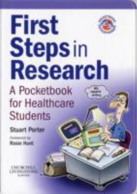 Cover for First Steps In Research A Pocketbook For Healthcare Students
