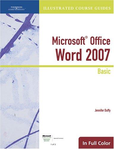 Cover for Illustrated Course Guide: Microsoft Office Word 2007 Basic (Microsoft Certified Application Specialist Approved Couresware: Illustrated Course Guides)