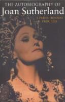 Cover for The Autobiography of Joan Sutherland
