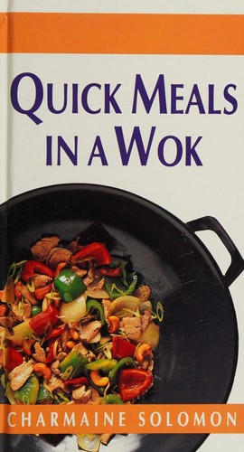 Cover for Quick meals in a wok