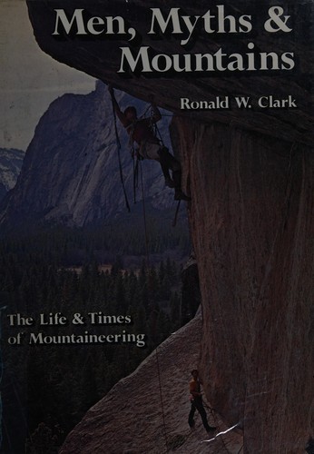 Cover for Men, myths and mountains
