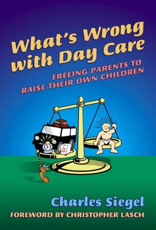 Cover for What's Wrong With Day Care