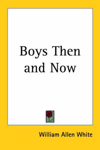Cover for Boys Then and Now