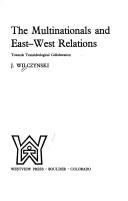 Cover for The multinationals and East-West relations
