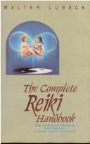 Cover for The Complete Reiki Handbook