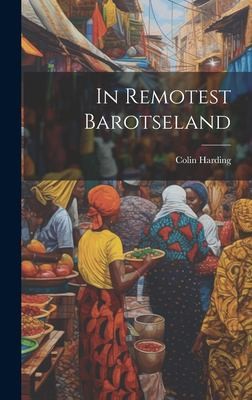 Cover for In Remotest Barotseland