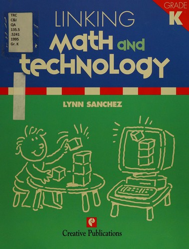 Cover for Linking Math & Technology Grade K (MathLand)