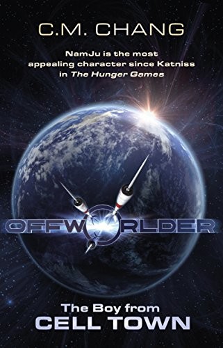 Cover for The Boy From Cell Town (Offworlder Book 1)