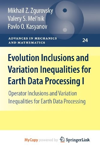 Cover for Evolution Inclusions and Variation Inequalities for Earth Data Processing I