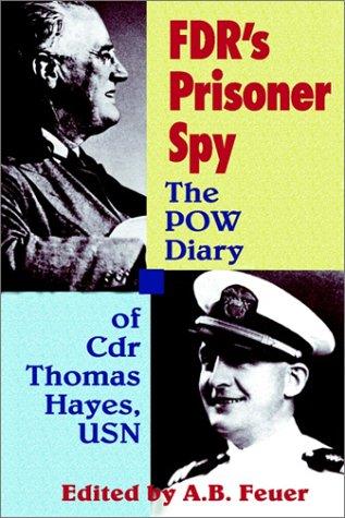 Cover for FDR's prisoner spy