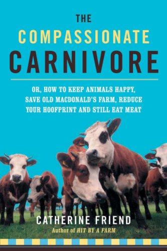 Cover for Compassionate Carnivore