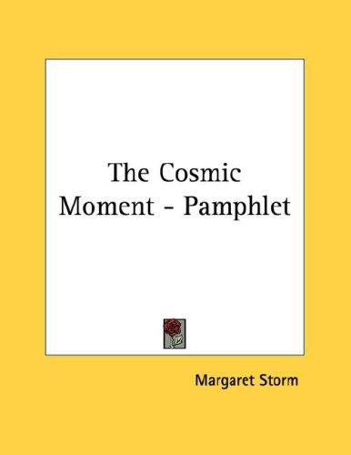 Cover for The Cosmic Moment - Pamphlet