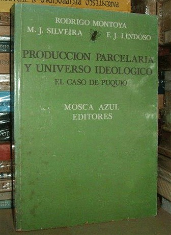 Cover for Producción parcelaria y universo ideológico