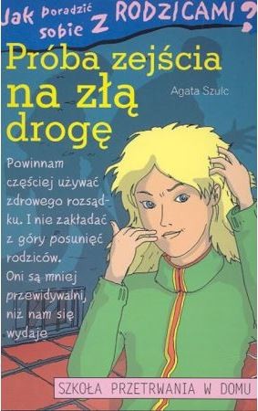 Cover for Próba zejścia na złą drogę