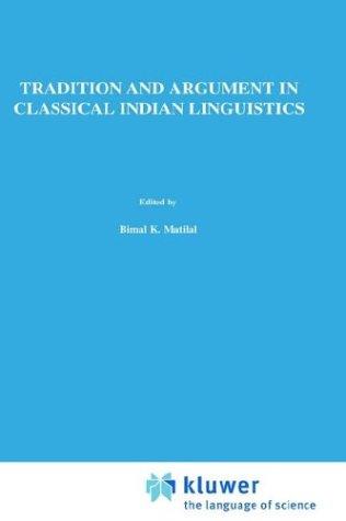 Cover for Tradition and Argument in Classical Indian Linguistics