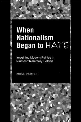 Cover for When nationalism began to hate