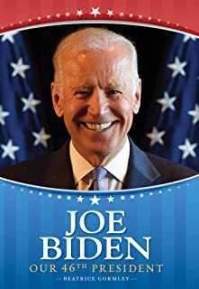 Cover for Joe Biden: Our 46th President