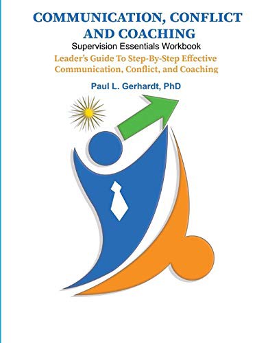 Cover for Communication, Conflict, and Coaching