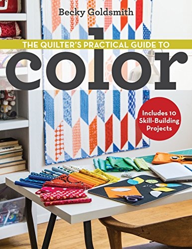 Cover for The Quilter's Practical Guide to Color