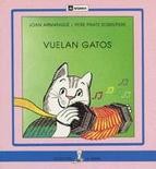 Cover for Vuelan gatos