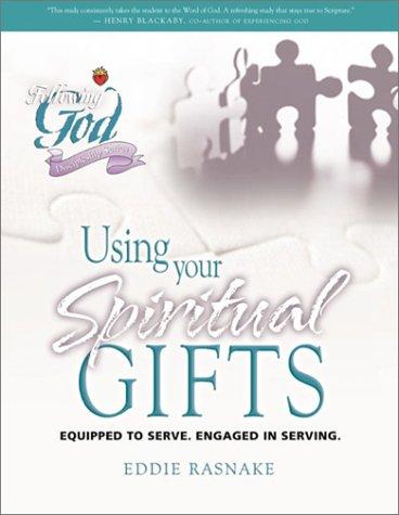 Cover for Using Your Spiritual Gifts (Following God Discipleship)