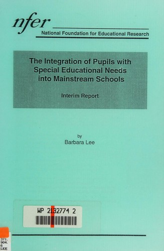 Cover for The integration of pupils with special educational needs into mainstream schools