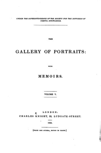 Cover for The Gallery of Portraits: With Memoirs ...