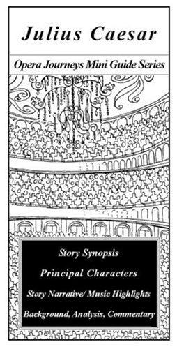 Cover for Julius Caesar/Opera Journeys Mini Guide Series