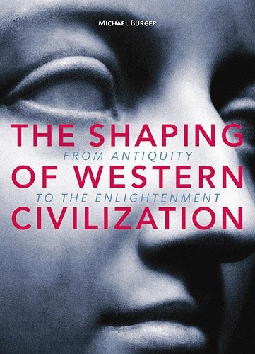 Cover for The Shaping of Western Civilization