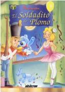 Cover for Soldadito De Plomo, El (minicuentos)/little Tin Soldier