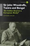 Cover for Sir John Woodroffe, Tantra and Bengal