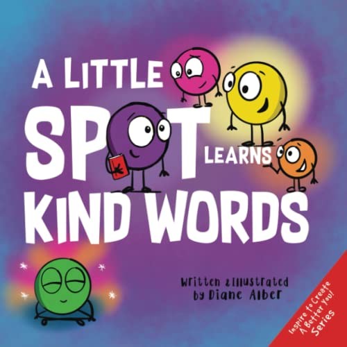 Cover for A Little SPOT Learns Kind Words
