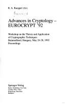 Cover for Advances in Cryptology--Eurocrypt '92: Workshop on the Theory and Application of Cryptographic Techniques, Balatonfhured, Hungary, May 24-28, 1992