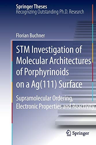 Cover for STM Investigation of Molecular Architectures of Porphyrinoids on a Ag Surface