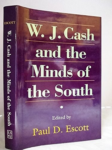 Cover for W.J. Cash and the minds of the South