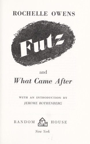 Cover for Futz, and what came after.