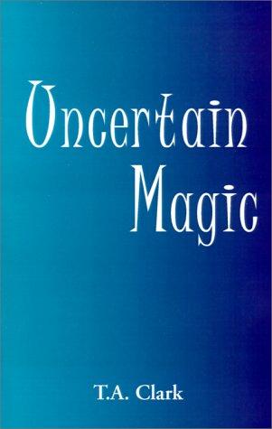 Cover for Uncertain Magic