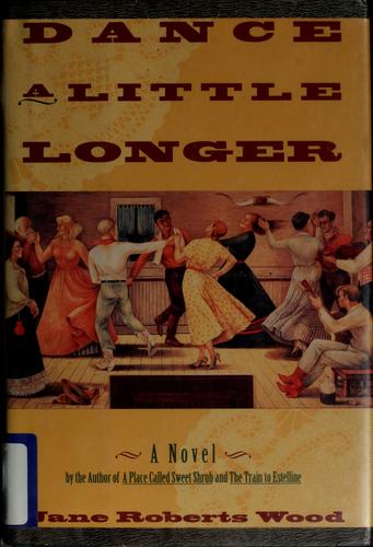Cover for Dance a little longer